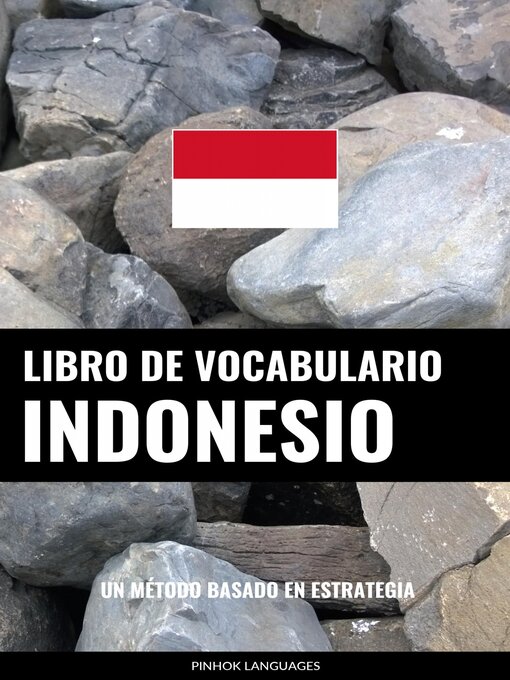 Title details for Libro de Vocabulario Indonesio by Pinhok Languages - Available